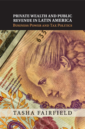 Fairfield |  Private Wealth and Public Revenue in Latin             America | Buch |  Sack Fachmedien