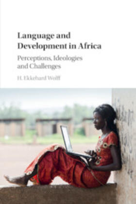 Wolff |  Language and Development in Africa | Buch |  Sack Fachmedien