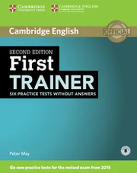 May |  First Trainer Six Practice Tests Without Answers with Audio | Buch |  Sack Fachmedien