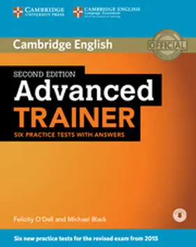 O'Dell / Black |  Advanced Trainer Six Practice Tests with Answers with Audio | Buch |  Sack Fachmedien