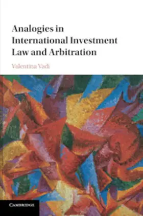 Vadi |  Analogies in International Investment Law and Arbitration | Buch |  Sack Fachmedien