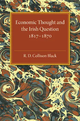 Collison Black |  Economic Thought and the Irish Question             1817-1870 | Buch |  Sack Fachmedien