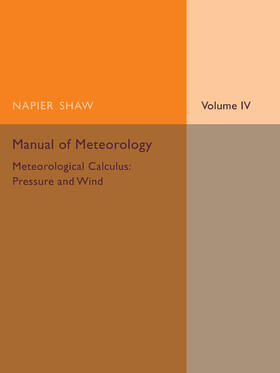 Shaw |  Manual of Meteorology | Buch |  Sack Fachmedien