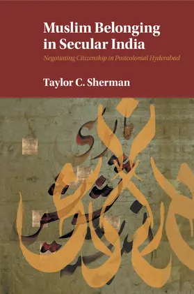 Sherman |  Muslim Belonging in Secular India | Buch |  Sack Fachmedien