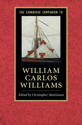 MacGowan |  The Cambridge Companion to William Carlos Williams | Buch |  Sack Fachmedien