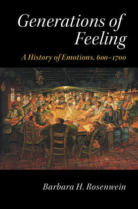 Rosenwein |  Generations of Feeling | Buch |  Sack Fachmedien
