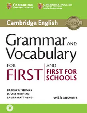 Thomas / Hashemi / Matthews |  Grammar and Vocabulary for First and First for Schools Book with Answers and Audio | Buch |  Sack Fachmedien