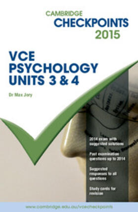 Jory |  Cambridge Checkpoints VCE Psychology Units 3 and 4 2015 and Quiz Me More | Buch |  Sack Fachmedien