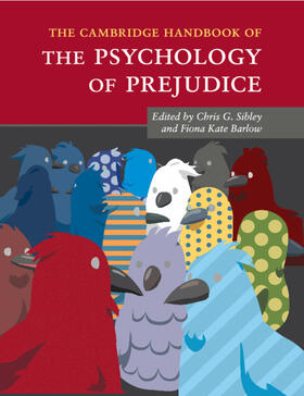 Sibley / Barlow |  The Cambridge Handbook of the Psychology of Prejudice | Buch |  Sack Fachmedien