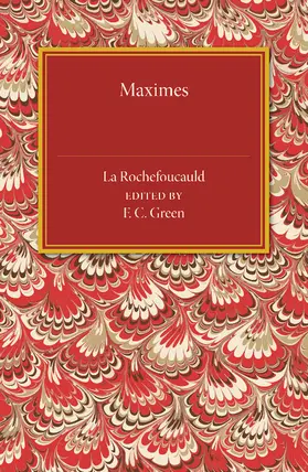 de la Rochefoucauld / Green |  Maximes | Buch |  Sack Fachmedien