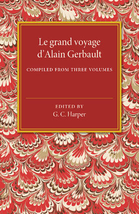  Le Grand Voyage d'Alain Gerbault | Buch |  Sack Fachmedien