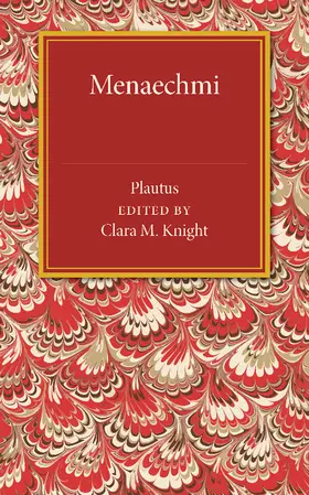 Knight / Plautus |  Menaechmi | Buch |  Sack Fachmedien