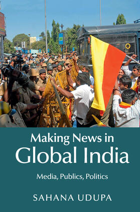 Udupa |  Making News in Global India | Buch |  Sack Fachmedien