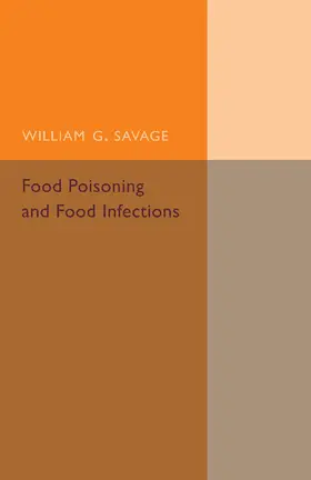 Savage |  Food Poisoning and Food Infections | Buch |  Sack Fachmedien