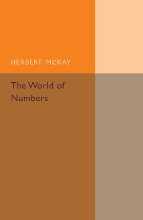 McKay |  The World of Numbers | Buch |  Sack Fachmedien