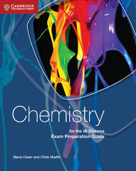 Martin / Owen |  Chemistry for the IB Diploma Exam Preparation Guide | Buch |  Sack Fachmedien