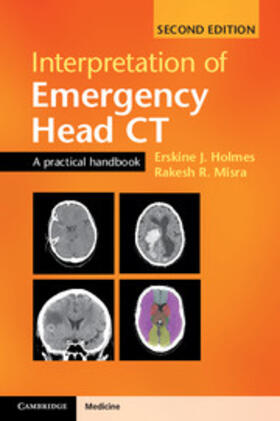 Holmes / Misra |  Interpretation of Emergency Head CT | Buch |  Sack Fachmedien