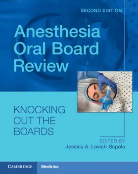 Lovich-Sapola |  Anesthesia Oral Board Review | Buch |  Sack Fachmedien