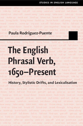 Rodríguez-Puente |  The English Phrasal Verb, 1650-Present | Buch |  Sack Fachmedien