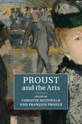 McDonald / Proulx |  Proust and the Arts | Buch |  Sack Fachmedien