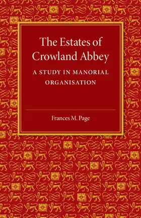 Page |  The Estates of Crowland Abbey | Buch |  Sack Fachmedien