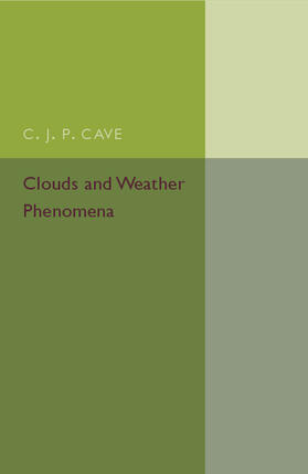 Cave |  Clouds and Weather Phenomena | Buch |  Sack Fachmedien