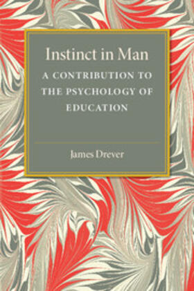Drever |  Instinct in Man | Buch |  Sack Fachmedien
