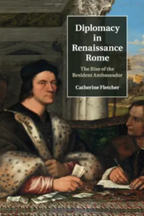 Fletcher |  Diplomacy in Renaissance Rome | Buch |  Sack Fachmedien