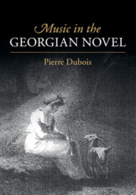 Dubois |  Music in the Georgian Novel | Buch |  Sack Fachmedien