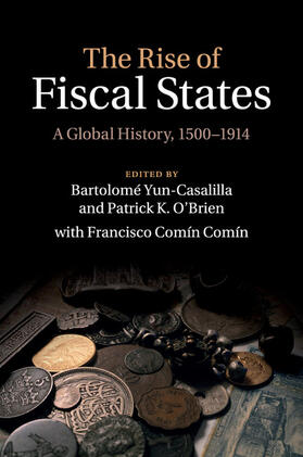 O'Brien / Yun-Casalilla |  The Rise of Fiscal States | Buch |  Sack Fachmedien