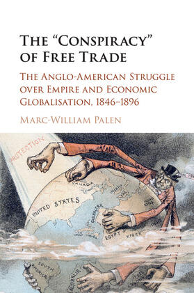 Palen |  The 'Conspiracy' of Free Trade | Buch |  Sack Fachmedien