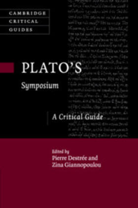 Destrée / Giannopoulou |  Plato's 'Symposium' | Buch |  Sack Fachmedien