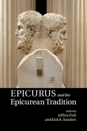 Fish / Sanders |  Epicurus and the Epicurean Tradition | Buch |  Sack Fachmedien