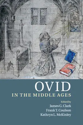 Clark / Coulson / McKinley |  Ovid in the Middle Ages | Buch |  Sack Fachmedien