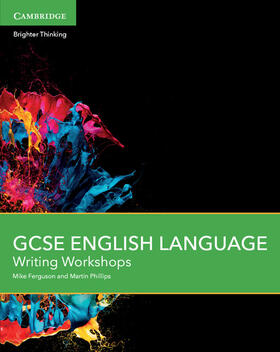 Phillips / Ferguson |  GCSE English Language Writing Workshops | Buch |  Sack Fachmedien