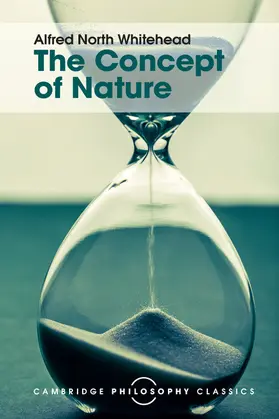 Whitehead |  The Concept of Nature | Buch |  Sack Fachmedien