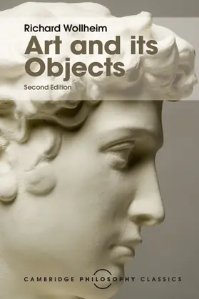 Wollheim |  Art and its Objects | Buch |  Sack Fachmedien