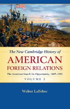 LaFeber |  The New Cambridge History of American Foreign             Relations | Buch |  Sack Fachmedien