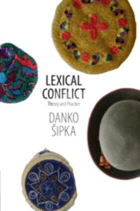 Sipka / Šipka |  Lexical Conflict | Buch |  Sack Fachmedien