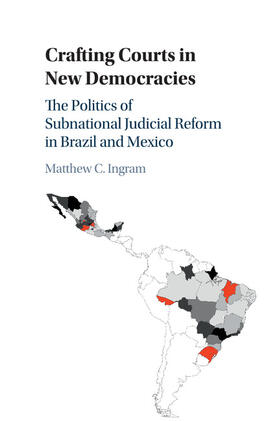 Ingram |  Crafting Courts in New Democracies | Buch |  Sack Fachmedien