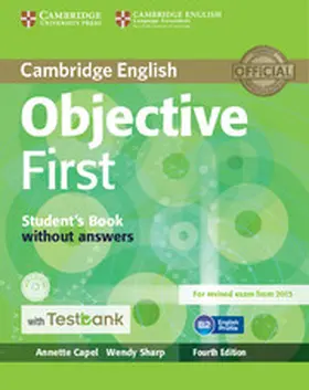 Capel / Sharp |  Objective First Student's Book without Answers with CD-ROM with Testbank | Buch |  Sack Fachmedien