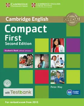 May |  Compact First Student's Book without Answers with CD-ROM with Testbank | Medienkombination |  Sack Fachmedien