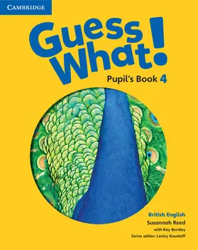 Reed |  Guess What! Level 4 Pupil's Book British English | Buch |  Sack Fachmedien