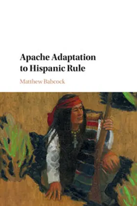 Babcock |  Apache Adaptation to Hispanic Rule | Buch |  Sack Fachmedien