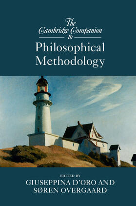 D'Oro / Overgaard |  The Cambridge Companion to Philosophical Methodology | Buch |  Sack Fachmedien