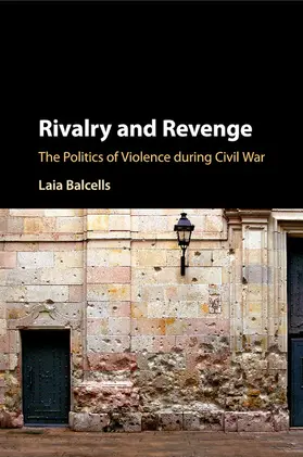 Balcells |  Rivalry and Revenge | Buch |  Sack Fachmedien