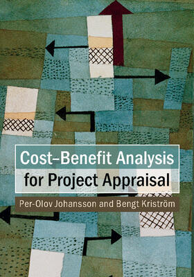 Johansson / Kriström |  Cost-Benefit Analysis for Project Appraisal | Buch |  Sack Fachmedien