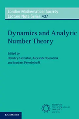 Badziahin / Gorodnik / Peyerimhoff |  Dynamics and Analytic Number Theory | Buch |  Sack Fachmedien