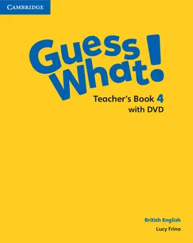 Frino |  Guess What! Level 4 Teacher's Book British English | Buch |  Sack Fachmedien