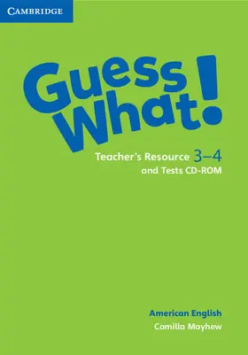 Mayhew |  Guess What! American English Levels 3-4 Teacher's Resource and Tests CD-ROM | Buch |  Sack Fachmedien